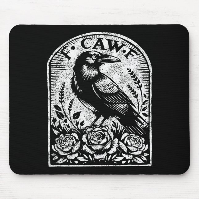 Crow Raven F Caw F  Mouse Pad (Front)