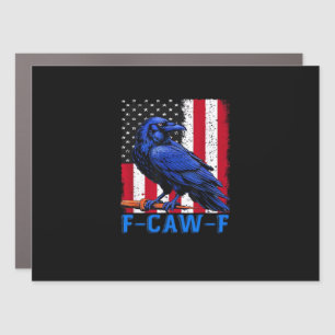 Crow Raven Funny F-Caw-F Minimal Clean Car Magnet