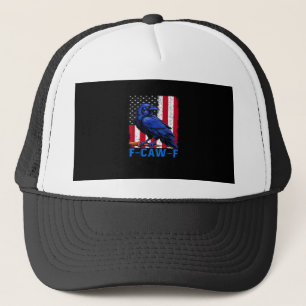 Crow Raven Funny F-Caw-F Minimal Clean Trucker Hat