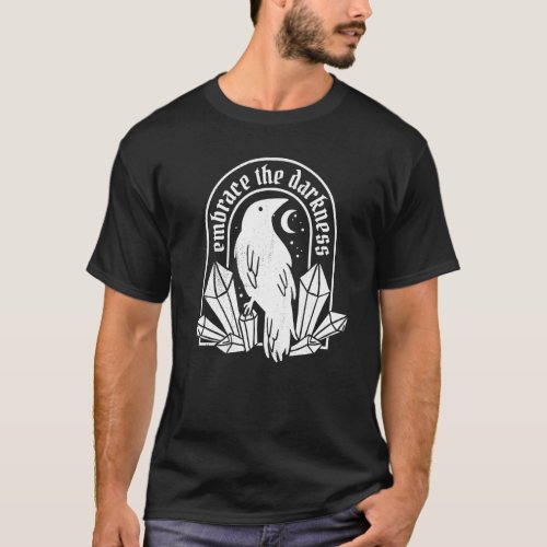 crow raven goth tattoo Embrace the darkness T_Shirt