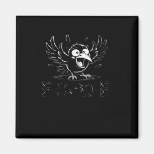 Crow, Retro F-Caw-F Bird Crow Funny Crow Bird Cawi Magnet