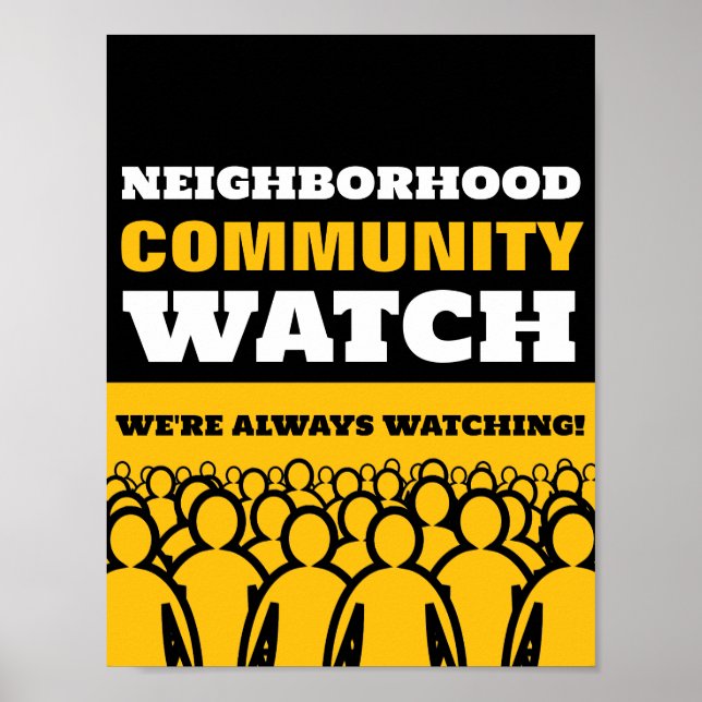 Crowd Design, Neighborhood Watch Community Warning Poster (Front)