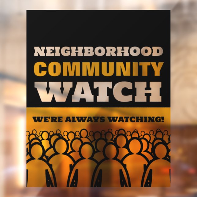 Crowd Design, Neighborhood Watch Community Warning Window Cling (Sheet 2)