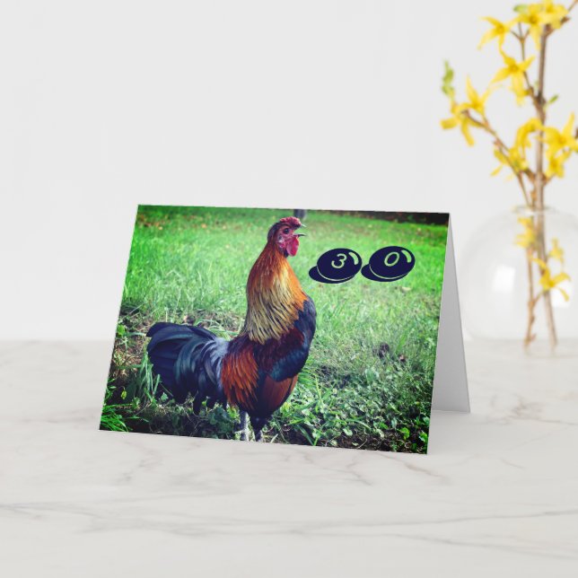 Crowing Rooster Funny 30th Birthday       Card (Yellow Flower)