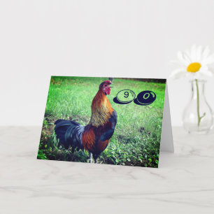 Crowing Rooster Funny 90th Birthday Card