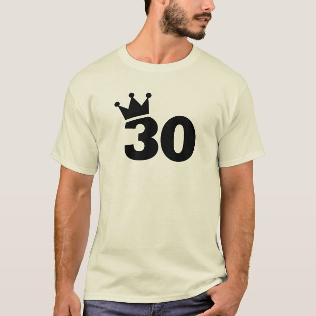 Crown 30th birthday T-Shirt (Front)