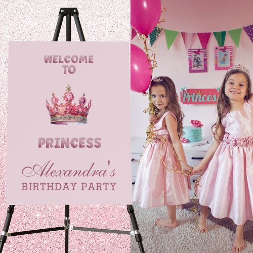 Crown Princess Fairytale Pink Birthday Welcome Foam Board