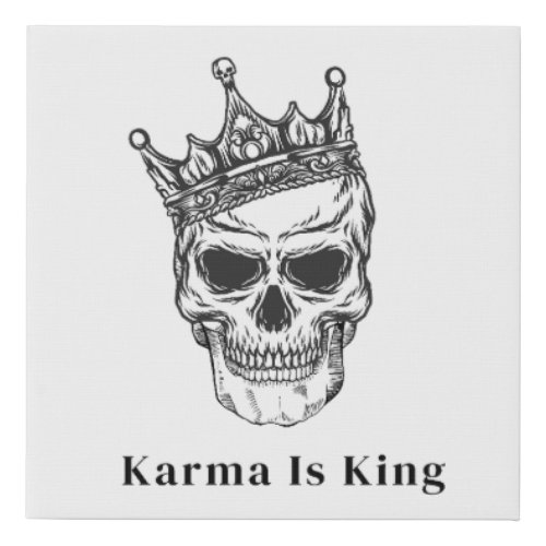 Crown  Skull Karma Is King Canvas Print 