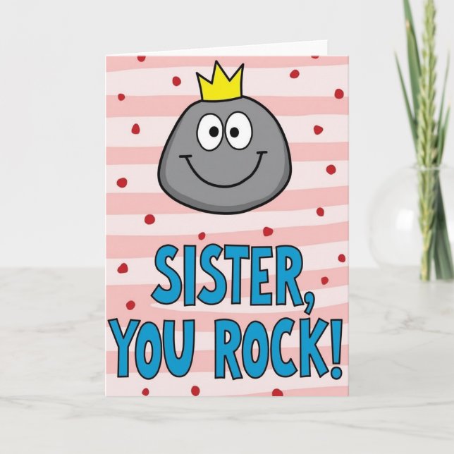 Crowned Sister Rocks Mothers Day Card (Front)
