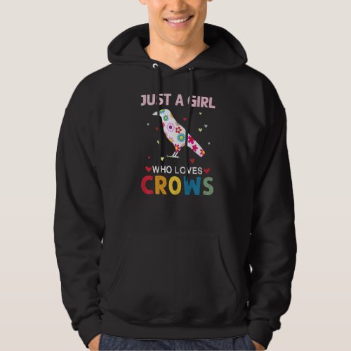 Crows Lover Just A Girl Who Loves Crows Daisy Flow Hoodie