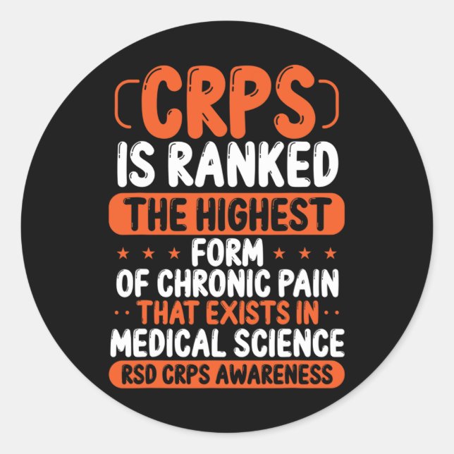 CRPS Awareness Chronic Pain Orange Ribbon RSD CRPS Classic Round Sticker (Front)