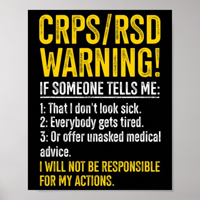Crps Rsd Warning Crps Awareness Survivor Crps Warr Poster (Front)