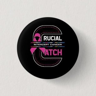 Crucial a Catch Intercept Cancer Breast Cancer Awa Button