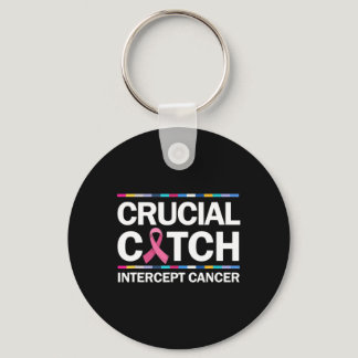 Crucial a Catch Intercept Cancer Breast Cancer Awa Keychain