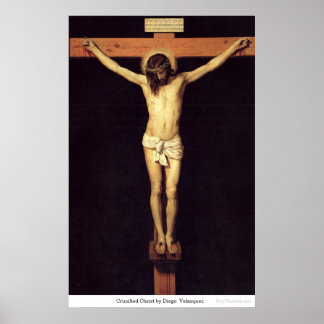 Crucified Christ by Diego Velazquez Poster