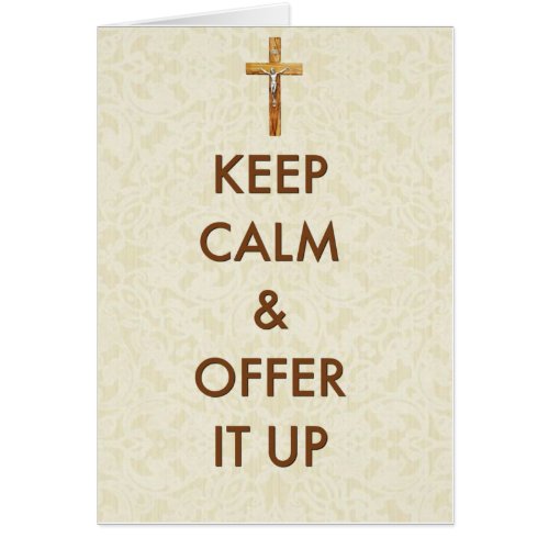 Crucifix KEEP CALM  OFFER IT UP