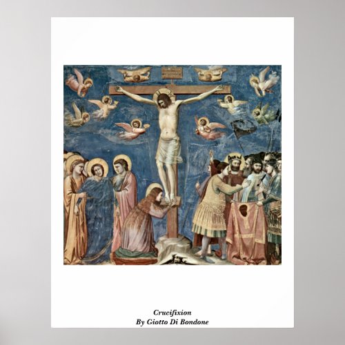 Crucifixion By Giotto Di Bondone Poster
