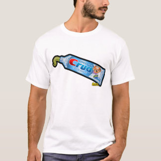 Crud Toothpaste T-Shirt