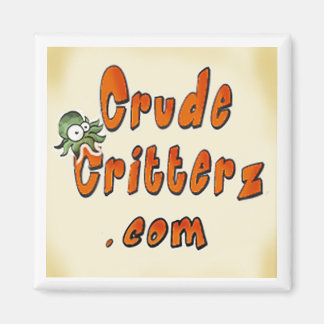 Crude Critterz Magnet