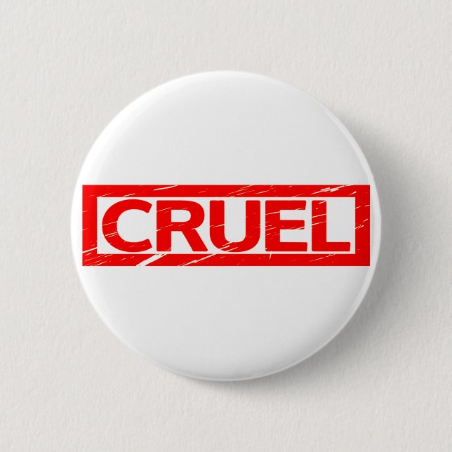 Cruel Stamp Button (Front)