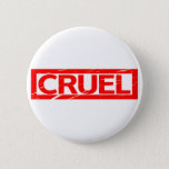 Cruel Stamp Button