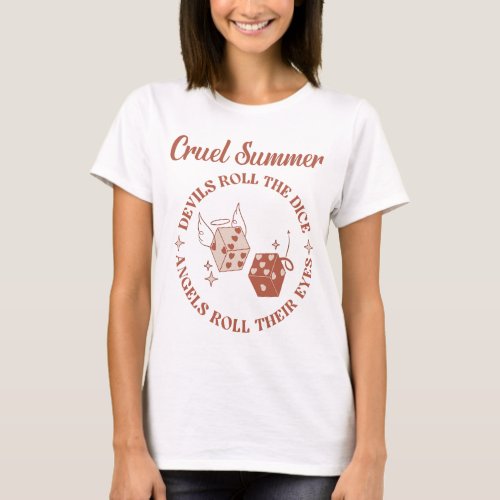 Cruel Summer  T_Shirt