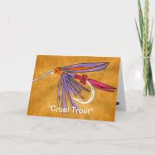 "Cruel Trout" Greeting Card