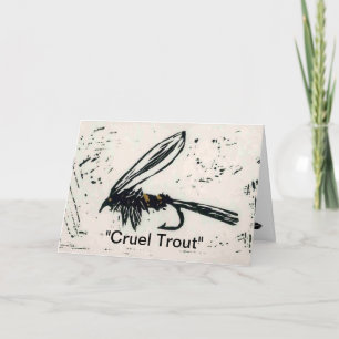 "Cruel Trout" Greeting Card