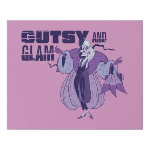 Cruella De Vil  Gutsy and Glam Faux Canvas Print