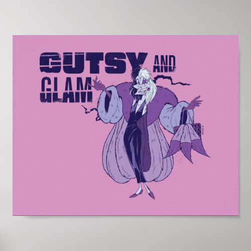 Cruella De Vil  Gutsy and Glam Poster