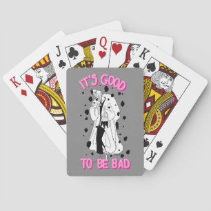 Cruella De Vil It's Good To Be Bad Playing Cards