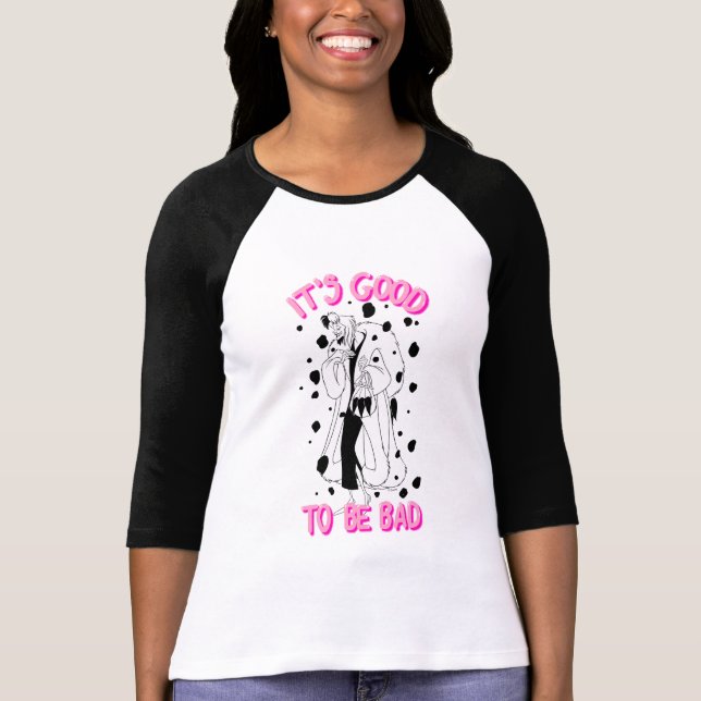 Cruella De Vil | It's Good To Be Bad T-Shirt (Front)