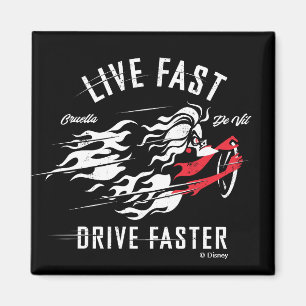 Cruella De Vil   Live Fast Drive Faster Magnet