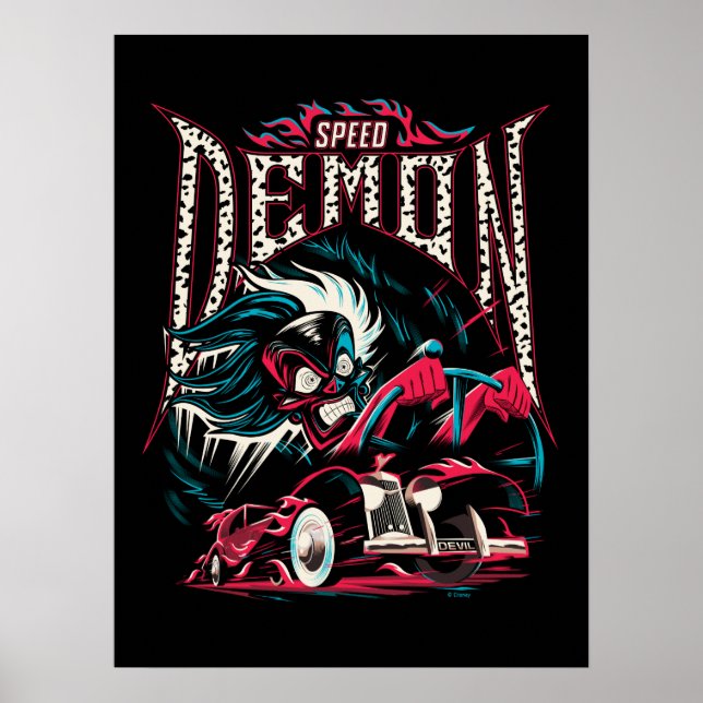 Cruella De Vil | Speed Demon Poster (Front)