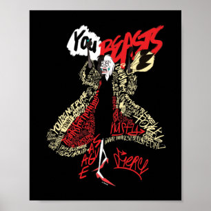 Cruella De Vil You Beasts Poster
