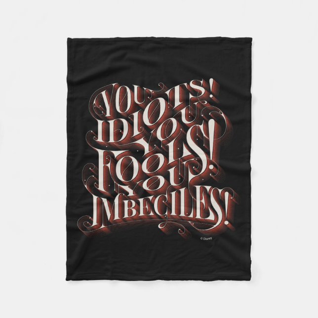 Cruella De Vil | You Idiots Fleece Blanket (Front)