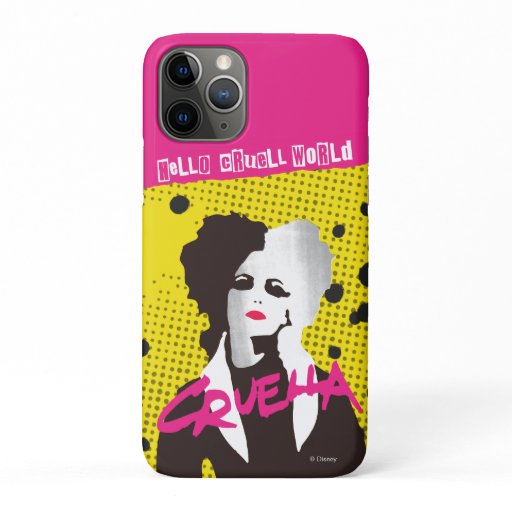 Cruella | Hello Cruell World Ransom Stencil Art iPhone 11 Pro Case