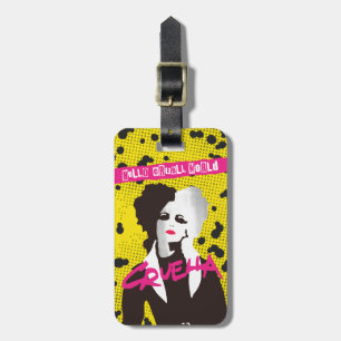Cruella Hello Cruell World Ransom Stencil Art Luggage Tag