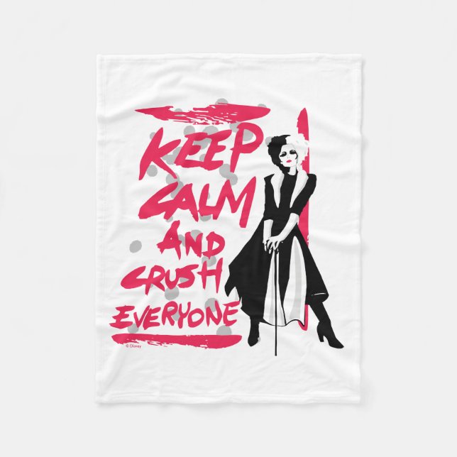 Cruella | Keep Calm and Crush Everyone Fleece Blanket (Front)