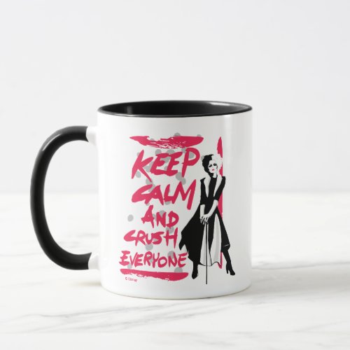 Cruella  Keep Calm and Crush Everyone Mug