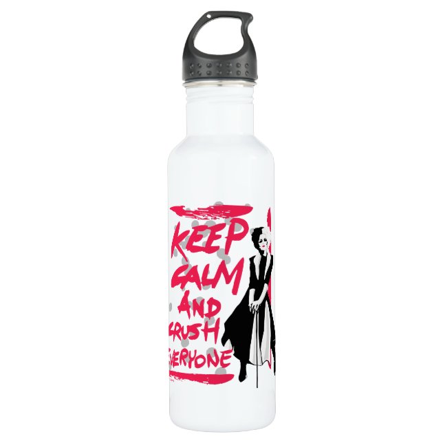 Cruella | Keep Calm and Crush Everyone Stainless Steel Water Bottle (Front)