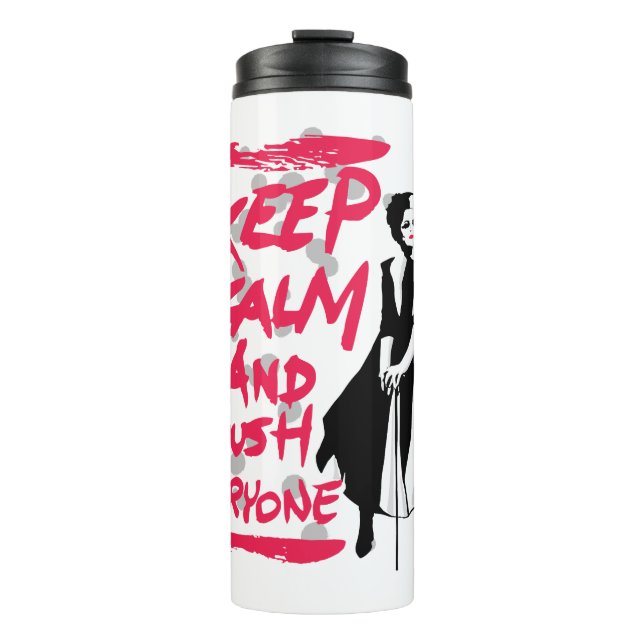 Cruella | Keep Calm and Crush Everyone Thermal Tumbler (Front)