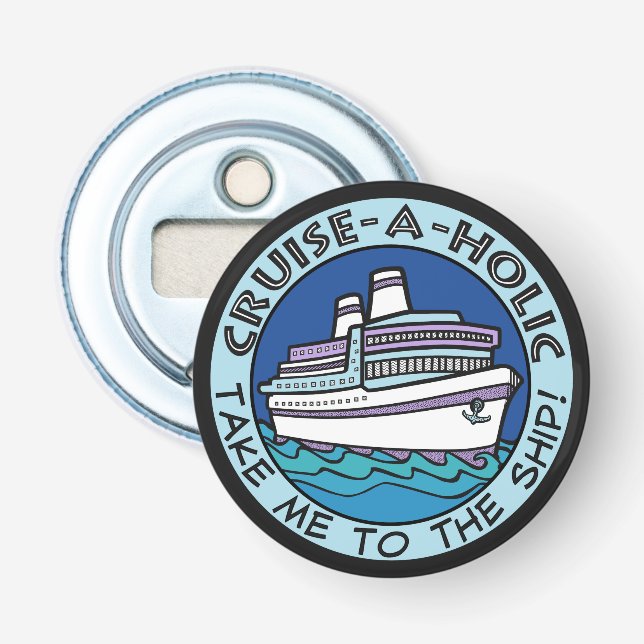 Cruise-A-Holic bottle opener (Front)