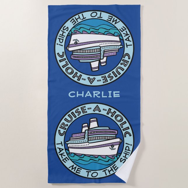 Cruise-A-Holic custom name beach towel (Front)