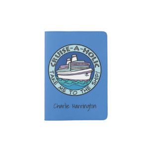 Cruise-A-Holic custom name passport cover