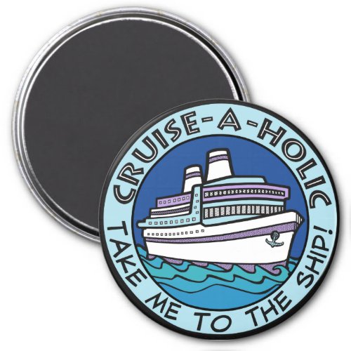Cruise_A_Holic magnet