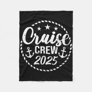 Cruise Crew 2025 Anchor Sailing Vacation Trip Grou Fleece Blanket
