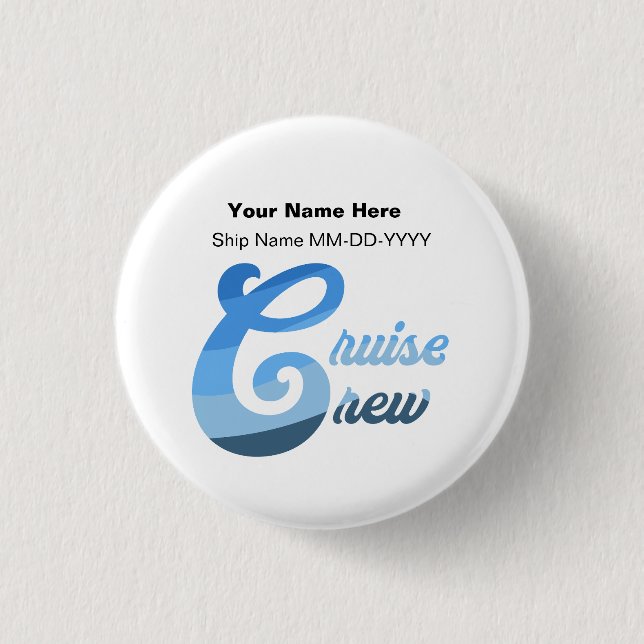 Cruise Crew Button (Front)