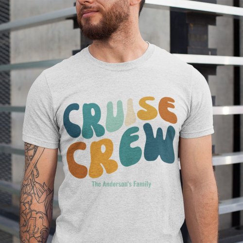 Cruise Crew Custom Matching Family Reunion  T_Shirt