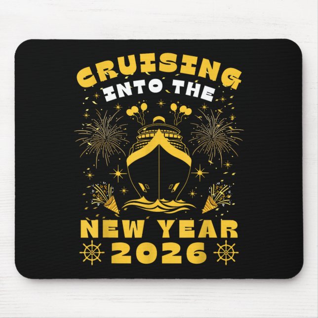 Cruise Cruising Into New Year 2026 Eve Party Match Mouse Pad (Front)